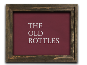 The Old Bottles